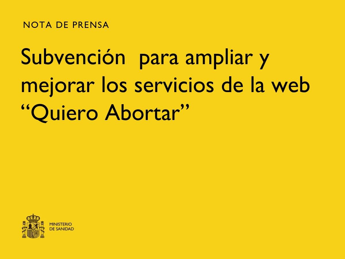 El Gobierno destina 300.000 euros para ampliar la plataforma de información 'Quiero Abortar'